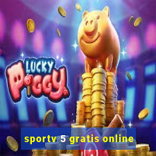 sportv 5 gratis online